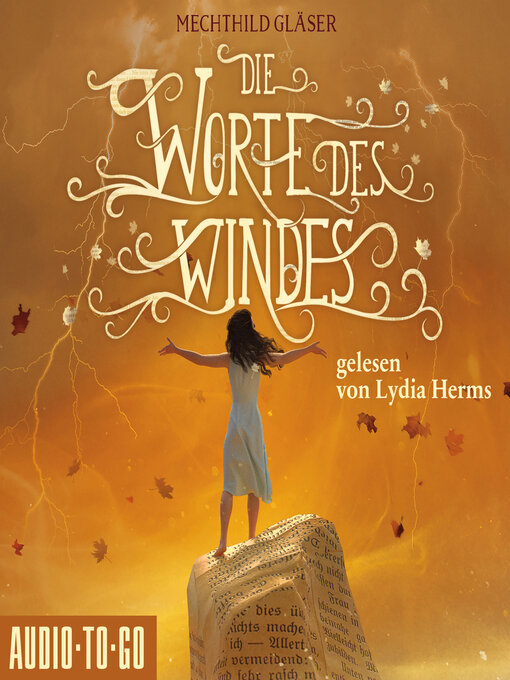 Title details for Die Worte des Windes (ungekürzt) by Mechthild Gläser - Available